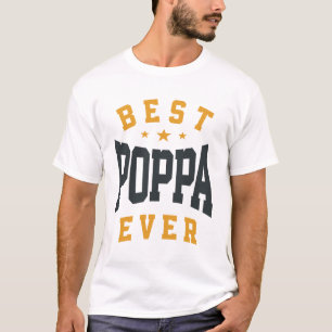 Best Poppa Ever - The Ultimate Vater Joke - Pater T-Shirt