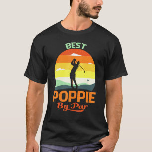 Best Poppie By Par Vatertag Golf T-Shirt
