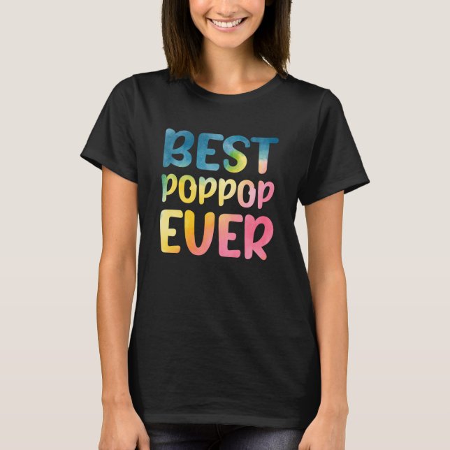 Best Poppop Ever Father's Day Poppop T-Shirt (Vorderseite)