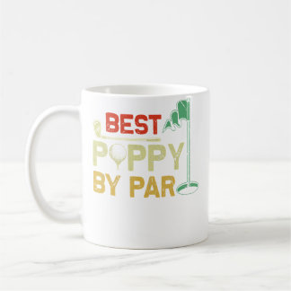 Best Poppy By Par Fathers Day Golf Father'S Day Go Kaffeetasse