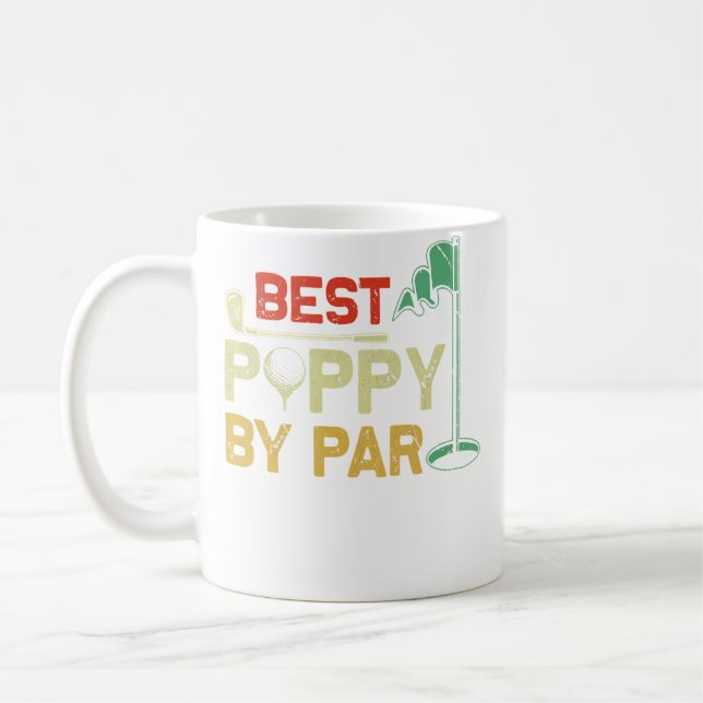 Best Poppy By Par Fathers Day Golf Father'S Day Go Kaffeetasse (Links)
