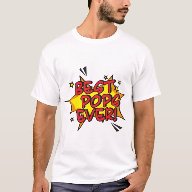 Best Pops Ever T-Shirt (Vorderseite)