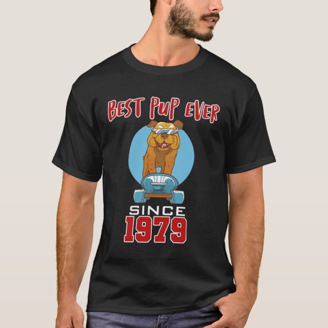 Best pup ever since 1979 T-Shirt (Vorderseite)