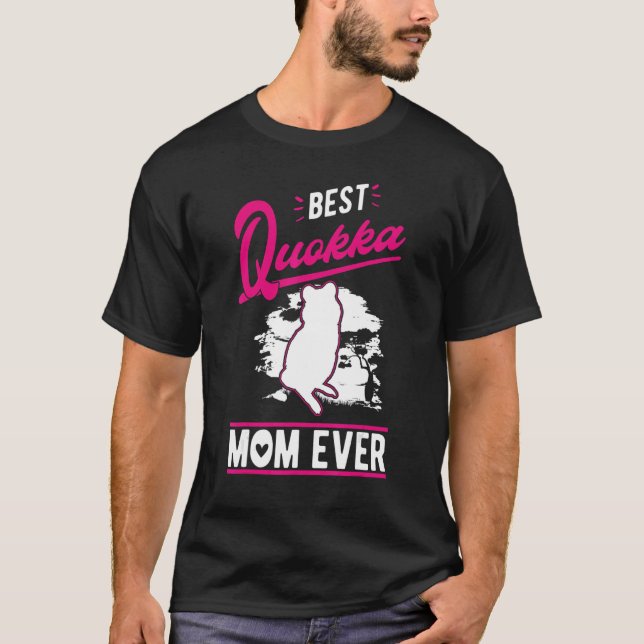 Best Quokka Mom Ever T-Shirt (Vorderseite)
