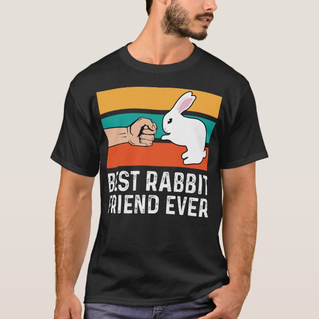 Best Rabbit Friend Ever Faust Bump Niedlicher Bunn T-Shirt (Vorderseite)
