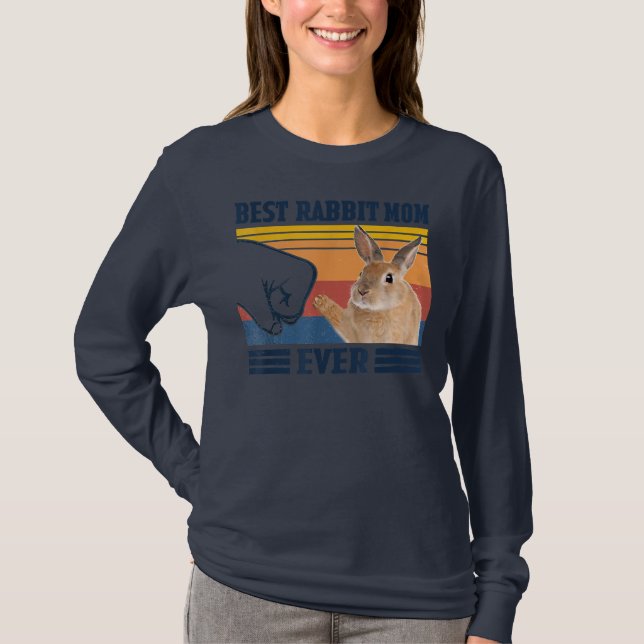 Best Rabbit Mom Ever Mother's Day gift  T-Shirt (Vorderseite)