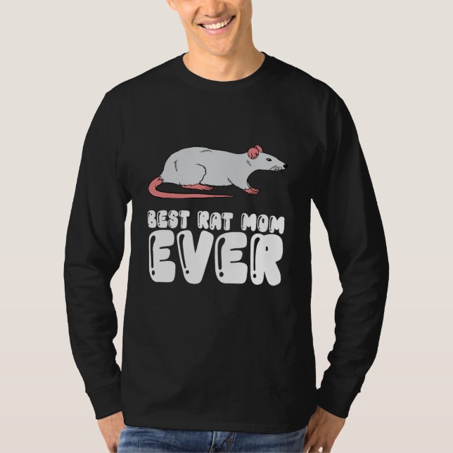 Best Rat Mom Ever T-Shirt (Vorderseite)