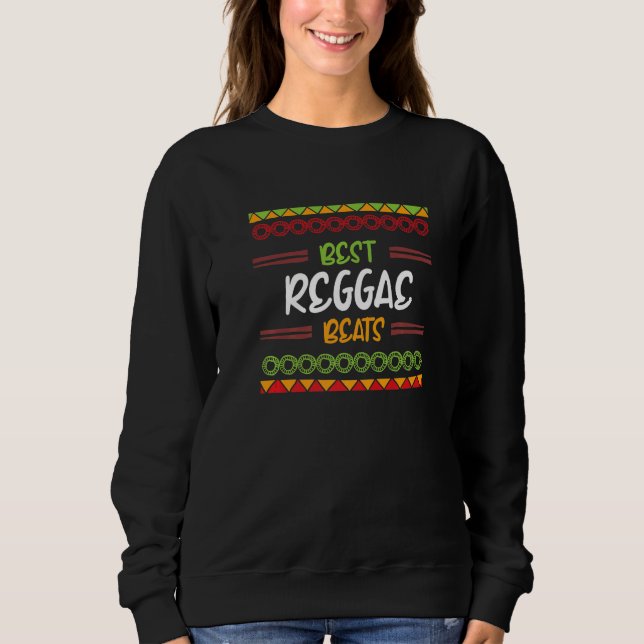 Best Reggae Beats   Sweatshirt (Vorderseite)