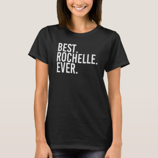 BEST. ROCHELLE. JE. Geschenkname Funny Personalisi T-Shirt