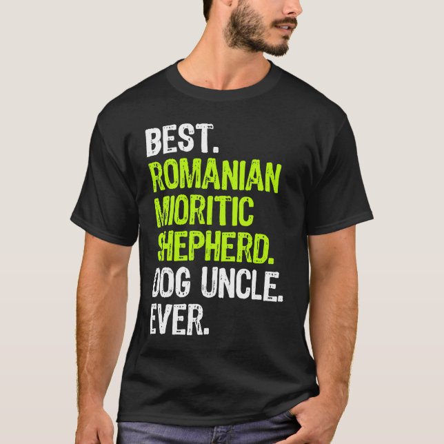 Best Romanian Mioritic Shepherd Dog Uncle Ever T-Shirt (Vorderseite)
