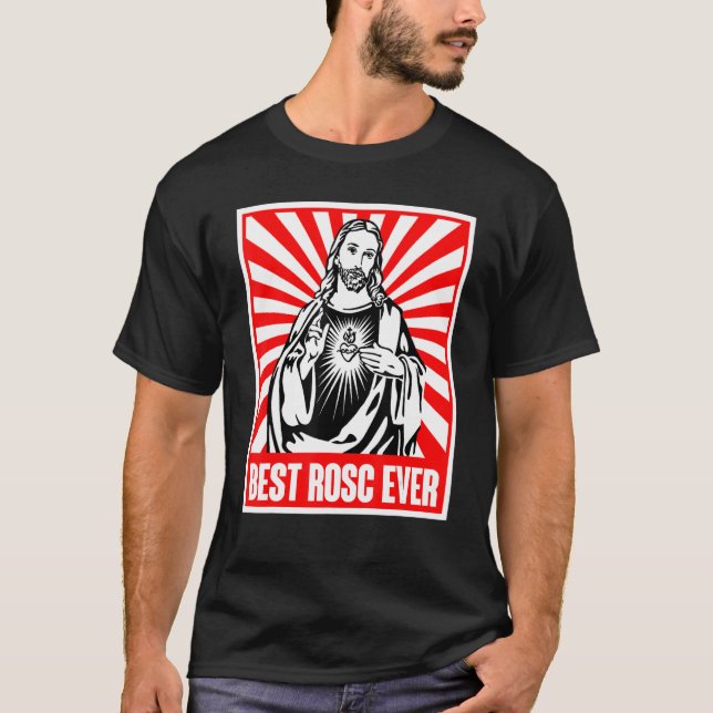 Best Rosc Ever Jesus Christian God Prayer Faith T-Shirt (Vorderseite)