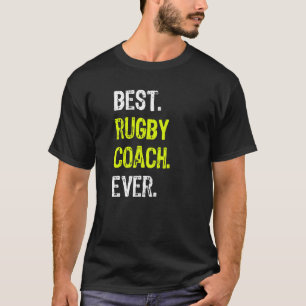 Best Rugby Coach je T-Shirt