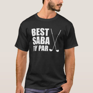 Best Saba by Par Judengrandpa Golfer Pub T-Shirt