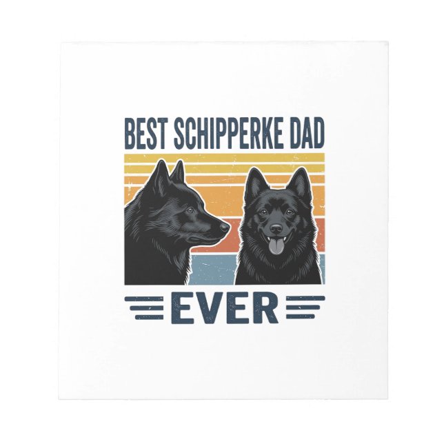 Best Schipperke Dad Ever Retro Dog Vector Design_1 Notizblock (Vorderseite)