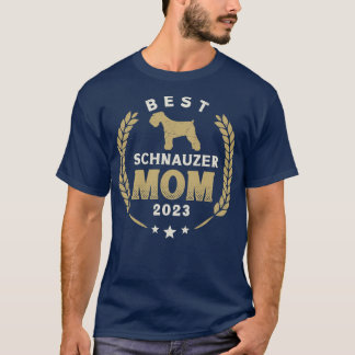 Best Schnauzer Mama 2023 Niedlich Schnauzer Dog La T-Shirt