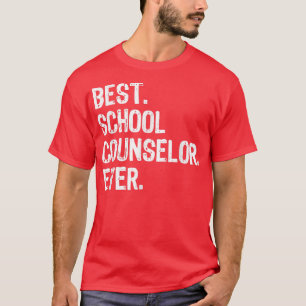 Best School Counselor Ever Funny Gift Weihnachten T-Shirt