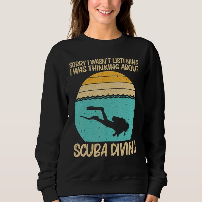Best Scuba Diving Art For Men Women Professional S Sweatshirt (Vorderseite)