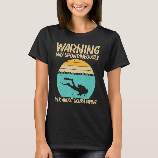 Best Scuba Diving For Men Women Professional Scuba T-Shirt (Vorderseite)