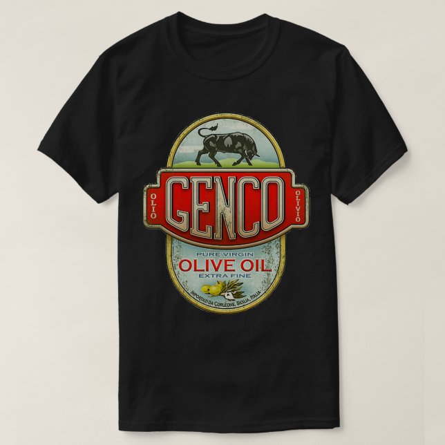 BEST SELLING Genco Olive Oil Company T-Shirt (Design vorne)