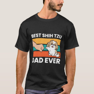 Best Shih Tzu Vater Ever Shih Tzu T-Shirt