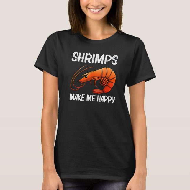 Best Shrimp For Men Women Prawn Animal Seafood T-Shirt (Vorderseite)