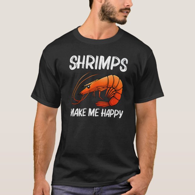 Best Shrimp For Men Women Prawn Animal Seafood T-Shirt (Vorderseite)