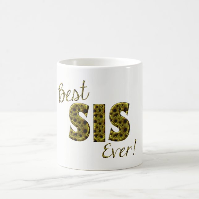 Best Sis Ever Sunblumen Floral Typografy Schwester Tasse (Mittel)