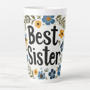 "Best Sister" Blumenreath Milchtasse