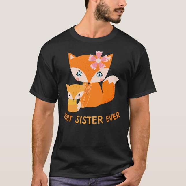 Best Sister Ever Cute Fox T-Shirt (Vorderseite)