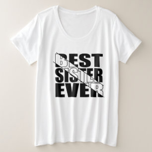BEST SISTER JE. GROßE GRÖßE T-Shirt