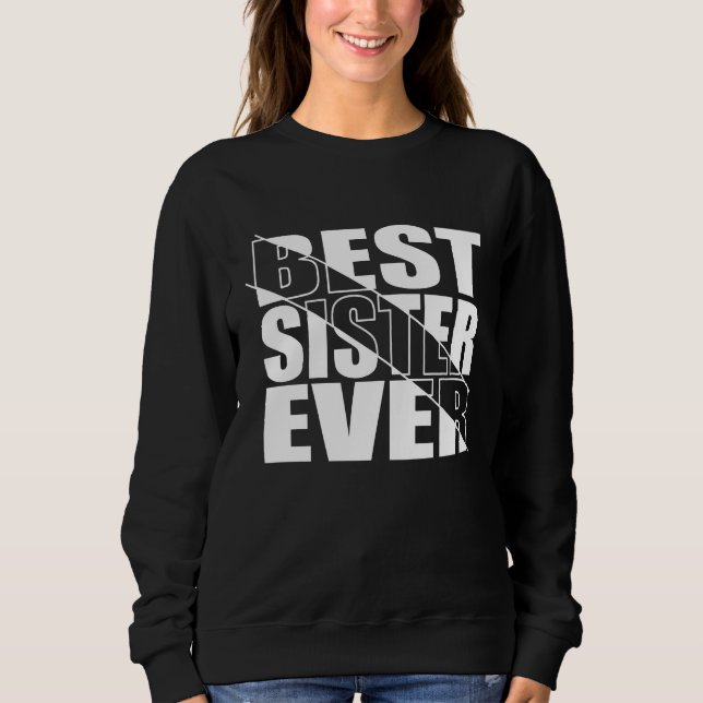BEST SISTER JE. SWEATSHIRT (Vorderseite)