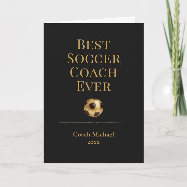 Best Soccer Coach Ever Elegant Black Gold Gift Dankeskarte (Vorderseite)