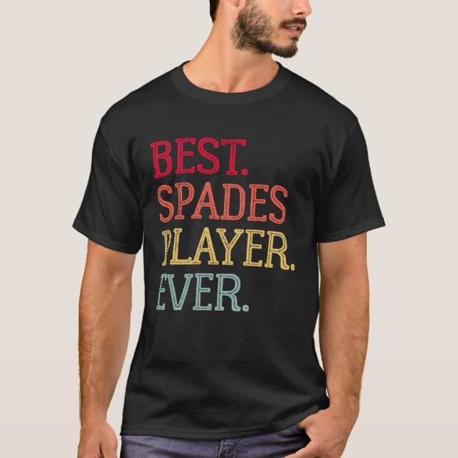 Best Spades Player Ever  Spades Card Game  1 T-Shirt (Vorderseite)