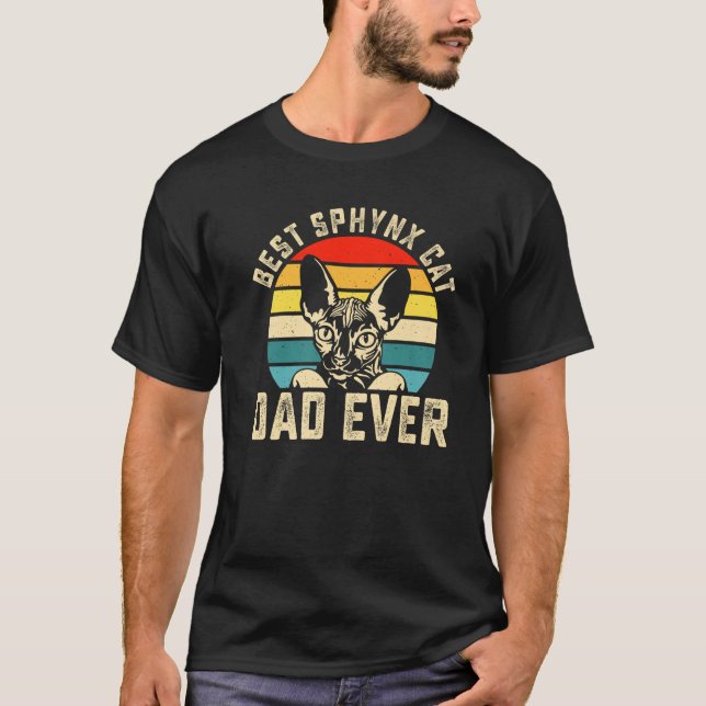 Best Sphynx Cat Dad Ever Funny Cats Lover Father M T-Shirt (Vorderseite)