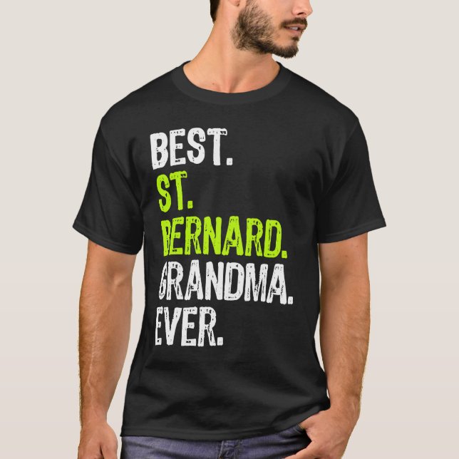Best St Bernard Grandma Ever Dog T-Shirt (Vorderseite)
