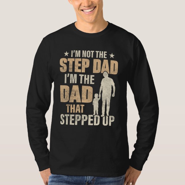Best Step Dad In The World is Bonus Dad T-Shirt (Vorderseite)