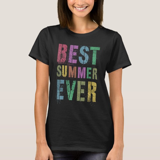 Best Summer Ever Camp Last Day Of Vacation Sign Au T-Shirt (Vorderseite)