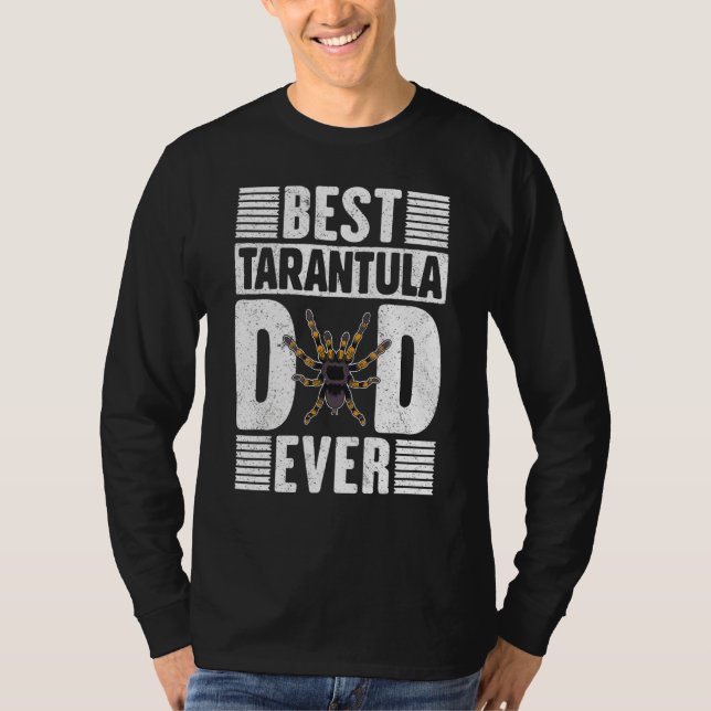 Best Tarantula Vater Ever Tarantulas Eigentümerdes T-Shirt (Vorderseite)