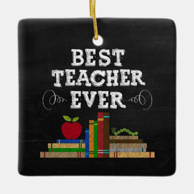Best Teacher Ever Chalkboard Ornament (Vorderseite)