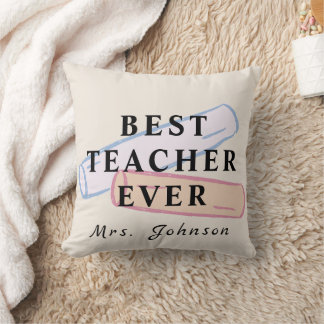 Best Teacher Ever – Custom Name Pillow Kissen