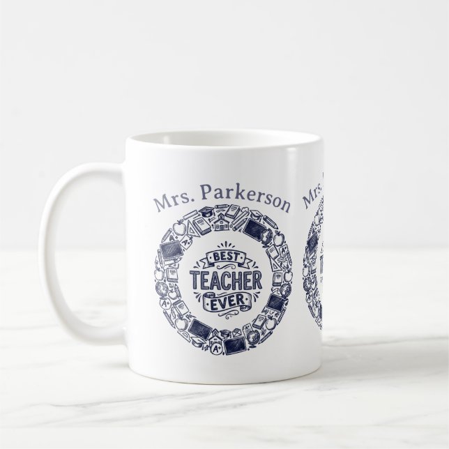 Best Teacher Ever Kaffeetasse (Links)