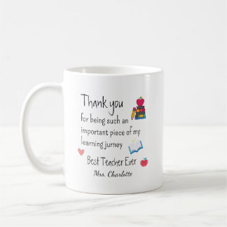 Best Teacher Ever – Personalized Name Kaffeetasse