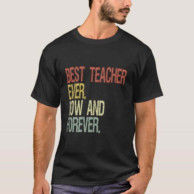 Best Teacher Ever T-Shirt (Vorderseite)