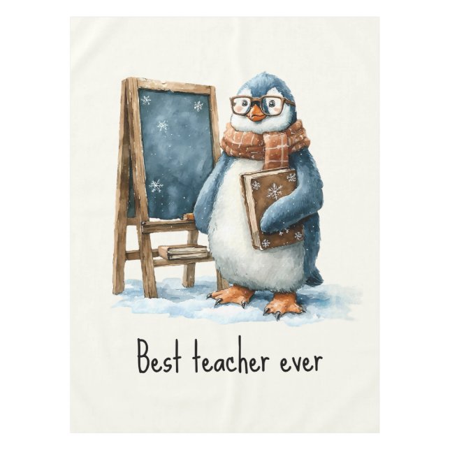 Best Teacher Ever Winter Penguin Design Tischdecke (Vorderseite)