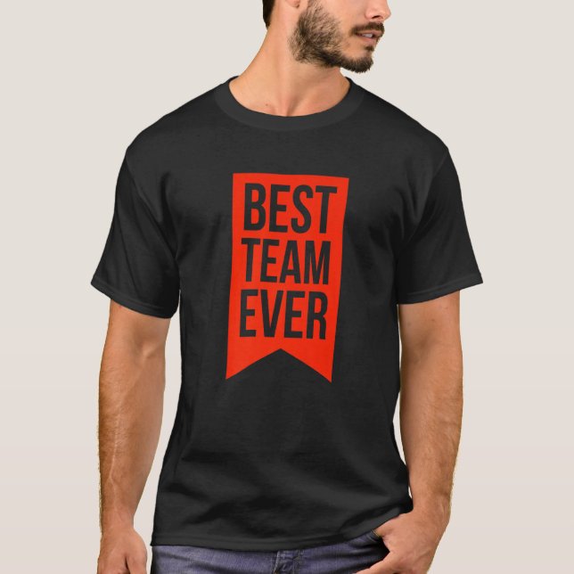 Best Team Ever Group Team Event Outfits Partner 2 T-Shirt (Vorderseite)