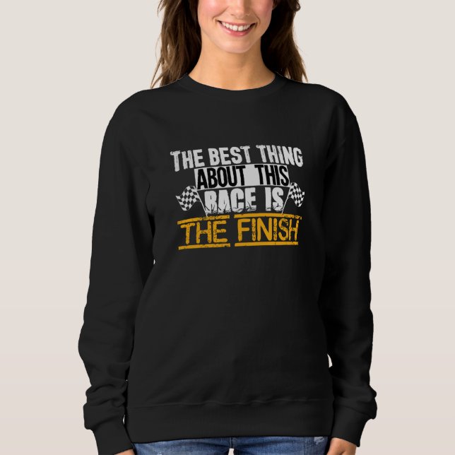 Best Thing About This Race Is The Finish Triathlon Sweatshirt (Vorderseite)