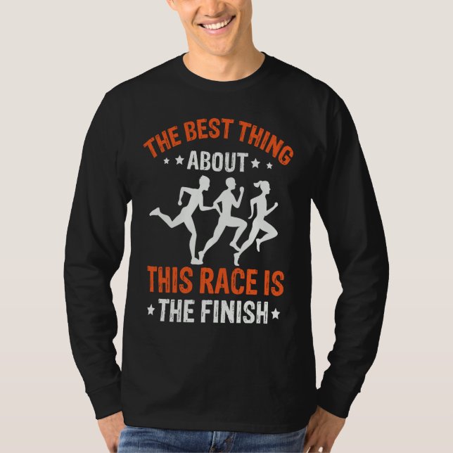Best Thing About This Race Is The Finish Triathlon T-Shirt (Vorderseite)