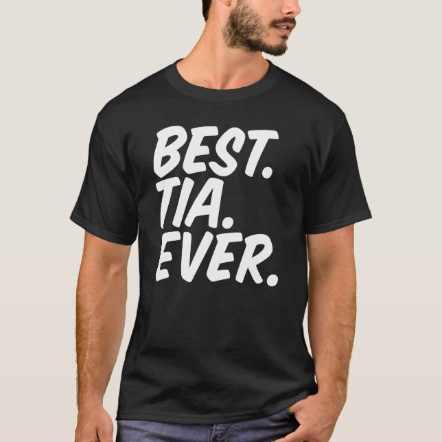 Best Tia je T-Shirt (Vorderseite)