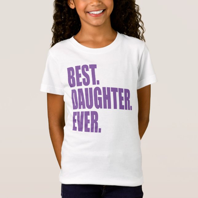 Best. Tochter. Immer.(Violette) T-Shirt (Vorderseite)