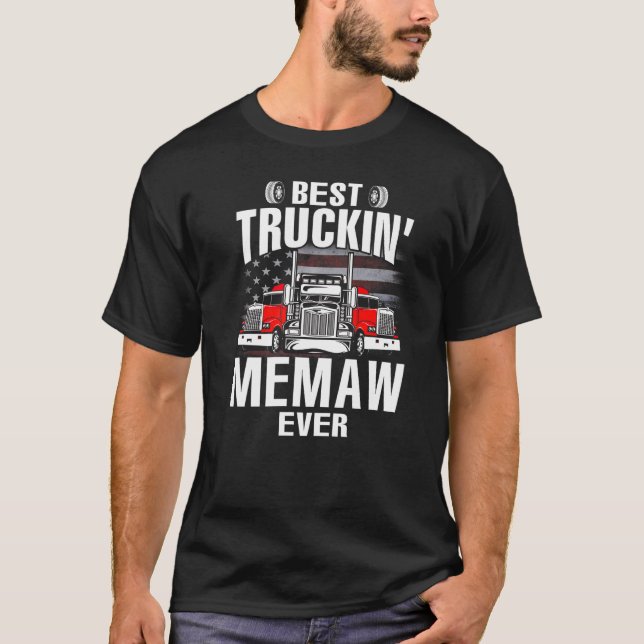 Best Truckin' MEMAW Ever USA Flag Father's Day   T-Shirt (Vorderseite)